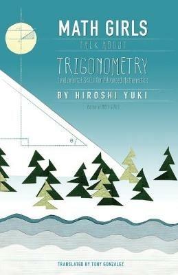 Math Girls Talk About Trigonometry - Hiroshi Yuki - cover