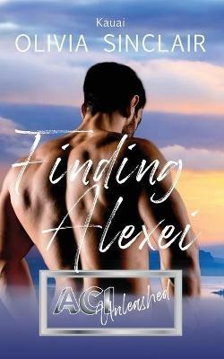 Finding Alexei: Kauai - Olivia Sinclair - cover