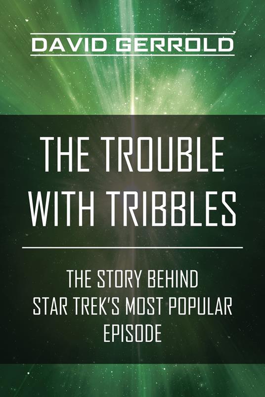 The Trouble with Tribbles