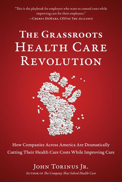 The Grassroots Health Care Revolution