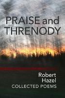 Praise and Threnody