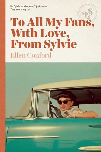 To All My Fans, With Love, From Sylvie - Ellen Conford - ebook