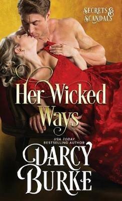 Her Wicked Ways - Darcy E Burke - cover