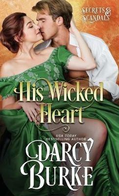 His Wicked Heart - Darcy E Burke - cover