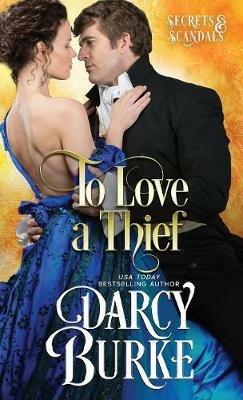 To Love a Thief - Darcy E Burke - cover