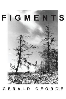 Figments - Gerald George - cover