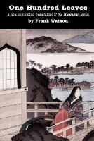 One Hundred Leaves: A new annotated translation of the Hyakunin Isshu - cover