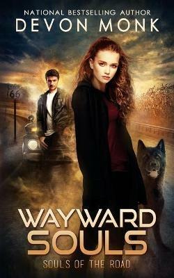 Wayward Souls - Devon Monk - cover