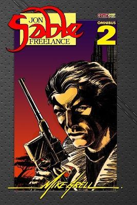 Jon Sable Freelance Omnibus 2 - Mike Grell,Lee Dolezal - cover