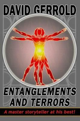 Entanglements And Terrors - David Gerrold - cover