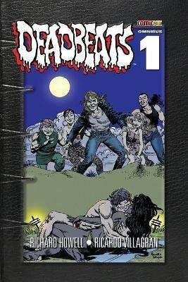 Deadbeats Omnibus 1 - Richard Howell - cover