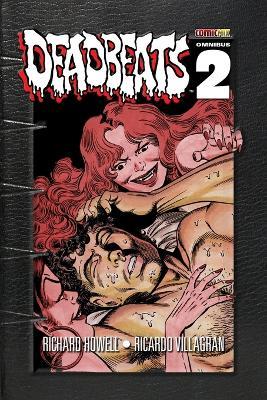 Deadbeats Omnibus 2 - Richard Howell - cover