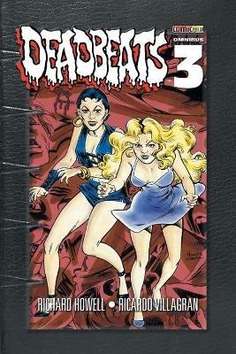 Deadbeats Omnibus 3 - Richard Howell - cover