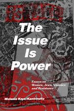 The Issue Is Power (2nd Edition)