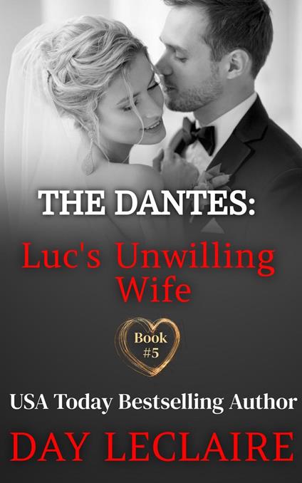 Luc's Unwilling Wife