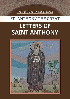 Letters of Saint Anthony the Great - Saint Anthony - cover