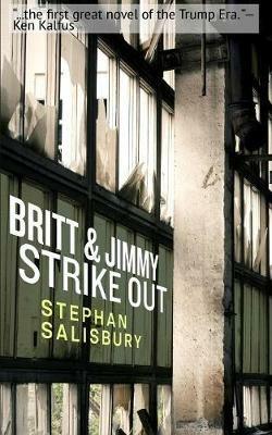 Britt & Jimmy Strike Out - Stephan Salisbury - cover