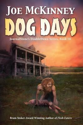 Dog Days - Deadly Passage - Joe McKinney,Sanford Allen - cover