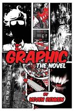 Graphic: The Novel