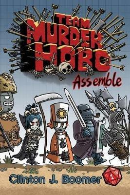 Team Murderhobo: Assemble - Clinton J Boomer - cover