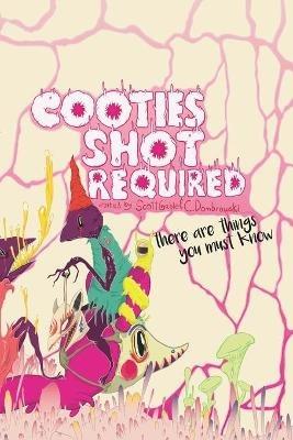 Cooties Shot Required: There Are Things You Must Know - cover