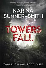 Towers Fall