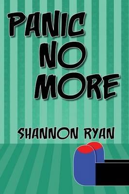 Panic No More - Shannon Ryan - cover