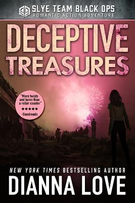 Deceptive Treasures: Slye Temp Book 4 - Dianna Love - cover