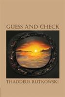 Guess and Check - Thaddeus Rutkowski - cover