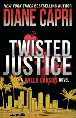 Twisted Justice - Diane Capri - cover