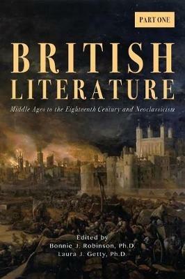 British Literature: Middle Ages to the Eighteenth Century and Neoclassicism - Part One - cover