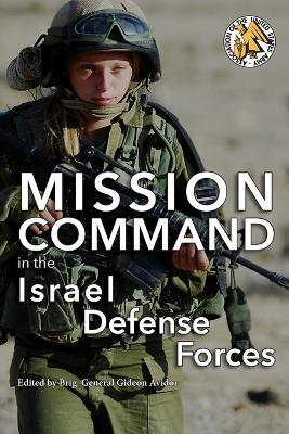 Mission Command in the Israel Defense Forces - cover