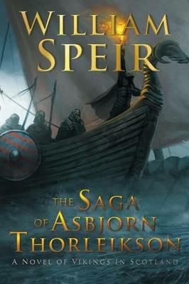 The Saga of Asbjorn Thorleikson - William Speir - cover