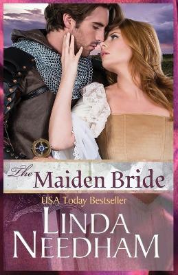 The Maiden Bride: A Castle Keep Romance - Linda Needham - cover