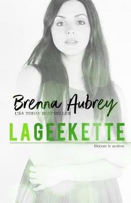 La Geekette - Brenna Aubrey - cover