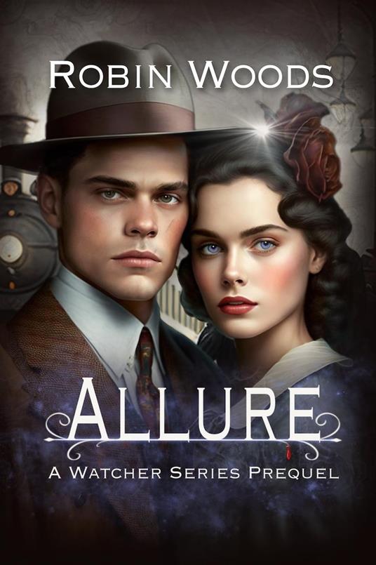 Allure: A Watcher Series Prequel