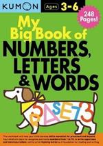 My Big Book of Numbers, Letters and Words Bind Up