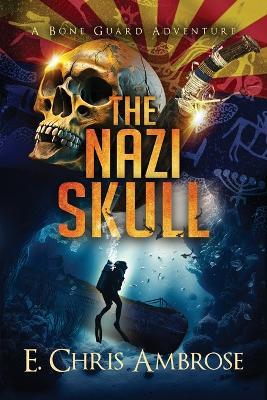 The Nazi Skull - E Chris Ambrose - cover