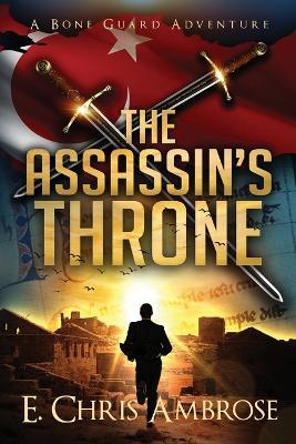The Assassin's Throne - E Chris Ambrose - cover