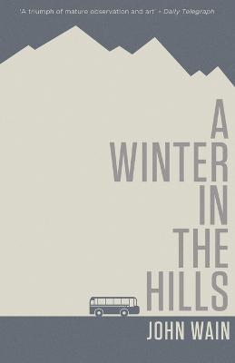 A Winter in the Hills - John Wain - cover