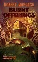 Burnt Offerings (Valancourt 20th Century Classics) - Robert Marasco - cover