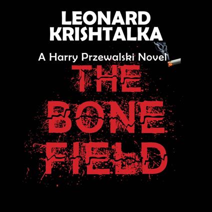 Bone Field, The