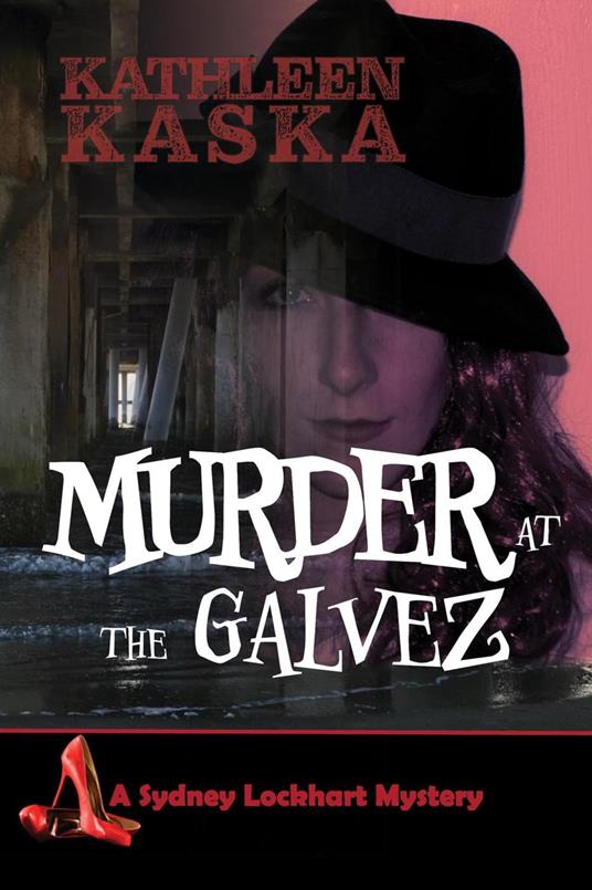 Murder at the Galvez