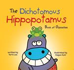 The Dichotomous Hippopotamus