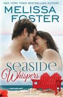 Seaside Whispers (Love in Bloom: Seaside Summers): Matt Lacroux