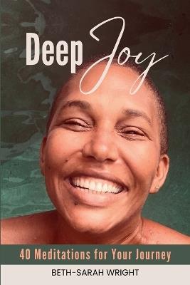 Deep Joy - Beth-Sarah Wright - cover