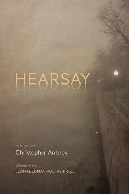 Hearsay - Christopher Ankney - cover