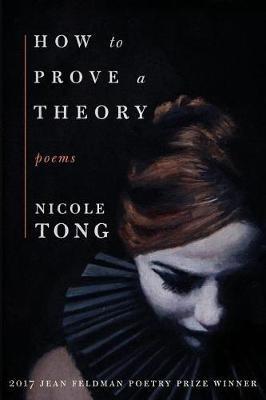 How to Prove a Theory - Nicole Tong - cover