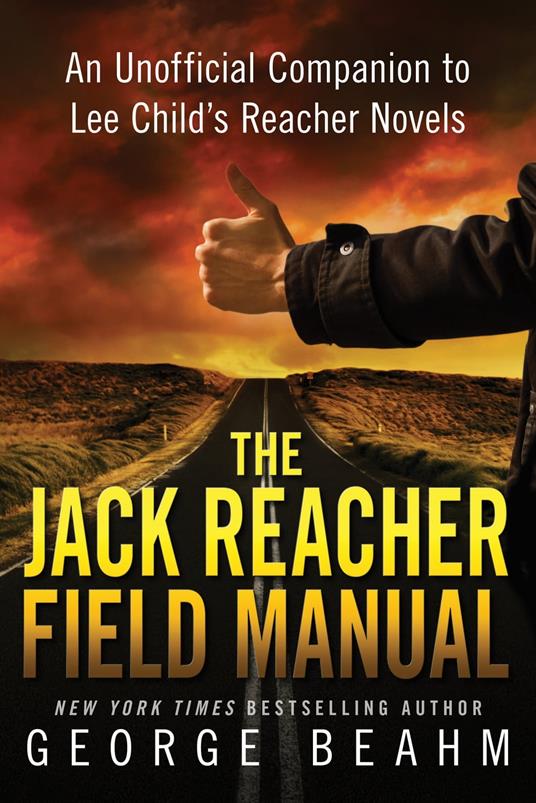 The Jack Reacher Field Manual