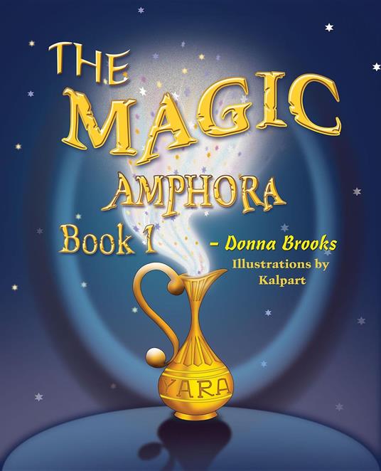 The Magic Amphora - Brooks Donna,Kalpart - ebook